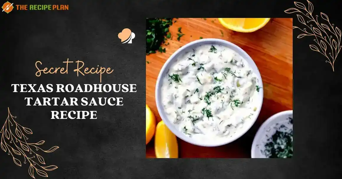 Texas-Roadhouse-Tartar-Sauce-Recipe