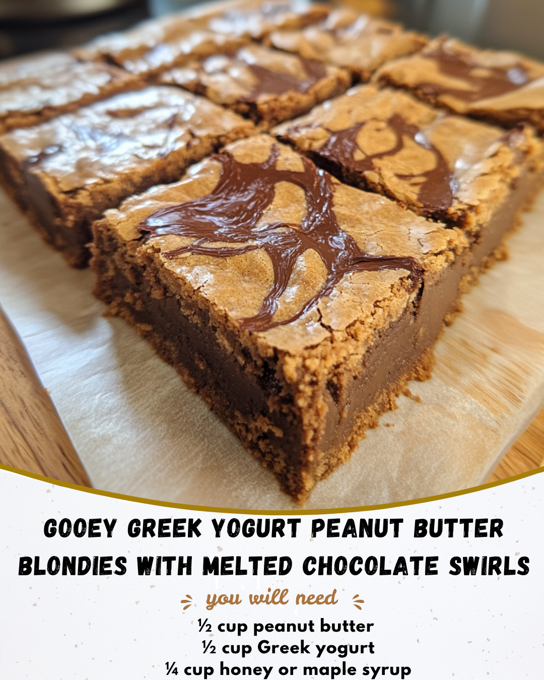 Gooey Greek Yogurt Peanut Butter Blondies With Melted Chocolate Swirls 1